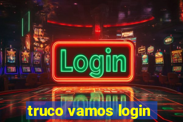 truco vamos login